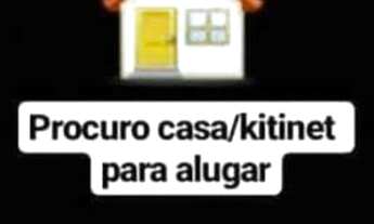 Imagem: PROCURO CASA, KITNET OU APARTAMENTO