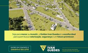 Imagem 7: Loteamento Golden Sul Ivan Guedes - Fase 2