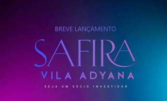 Imagem 3: Breve lançamento - Safira na Vila Adyana, na modalidade de cotas SCP