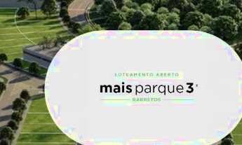 Imagem: TERRENO - Maisparque Barretos 3 200m2