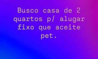 Imagem: Busco casa de 2 quartos pra alugar fixo