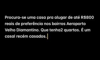 Imagem: Procura-se uma casa pra alugar de até R$800