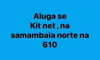 Imagem: Aluga se kit net na 610 da samambaia norte