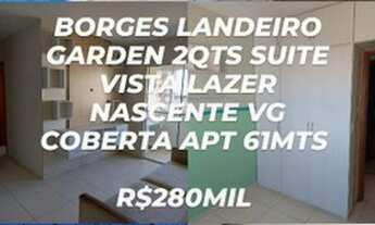 Imagem 2: Borges Landeiro Garden 2Qts e 3Qts Apartir 250Mil