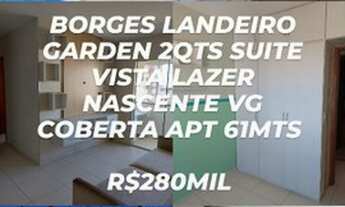 Imagem 3: Borges Landeiro Garden 2Qts e 3Qts Apartir 250Mil