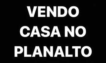 Imagem: VENDO CASA NO PLANALTO