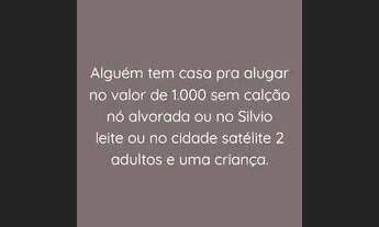 Imagem: Uma casa pra mim alugar no valor de 1,000