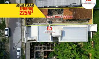 Imagem: Terreno no Águas Claras Med 7,5m x 30m