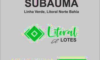 Imagem 7: Litoral Lotes - Subaúma - Entre Rios - BA, Venda Terrenos 300m²