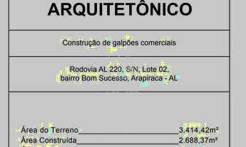 Imagem 3: Alugo galpões na AL 220 bairro Bom Sucesso Arapiraca-AL