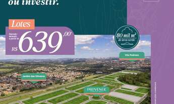 Imagem: Loteamento Residencial Provence - Lançamento