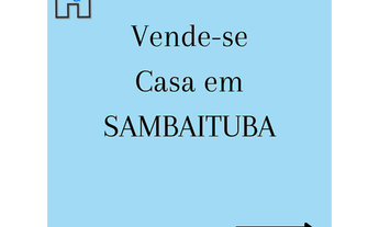 Imagem: VENDE-SE CASA EM SAMBAITUBA!!