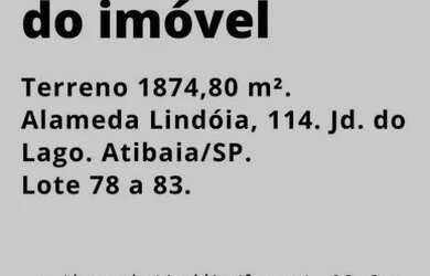 Imagem 2: Área de 1874 m² por R$ 2.850.000 - Jardim do Lago - Atibaia/SP