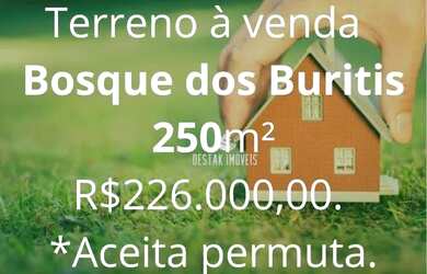 Imagem: O terreno possui 250m² de Área e está localizado em Bosque