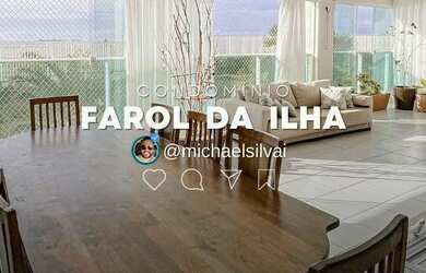 Imagem 3: Farol da Ilha, 239m², 4 Suítes, 4 Vagas de garagem, Vista mar