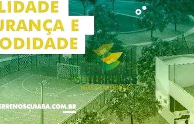 Imagem: O terreno possui 300m² de Área e está localizado em Cuiabá